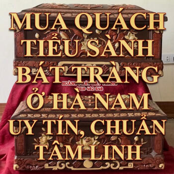 Mua quách tiểu sành Bát Tràng ở Hà Nam uy tín, chuẩn tâm linh