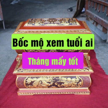 Bốc mộ xem tuổi ai? Tháng mấy bốc mộ tốt năm 2024