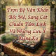 tron-bo-van-khan-boc-mo-sang-cat-chuan-tam-linh-va-nhung-luu-y-kieng-ky