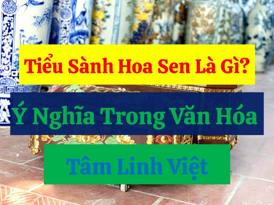 Tieu-sanh-hoa-sen-la-gi-y-nghia-trong-van-hoa-tam-linh-viet